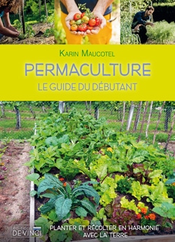 La permaculture - guide du débutant